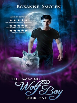 cover image of The Amazing Wolf Boy